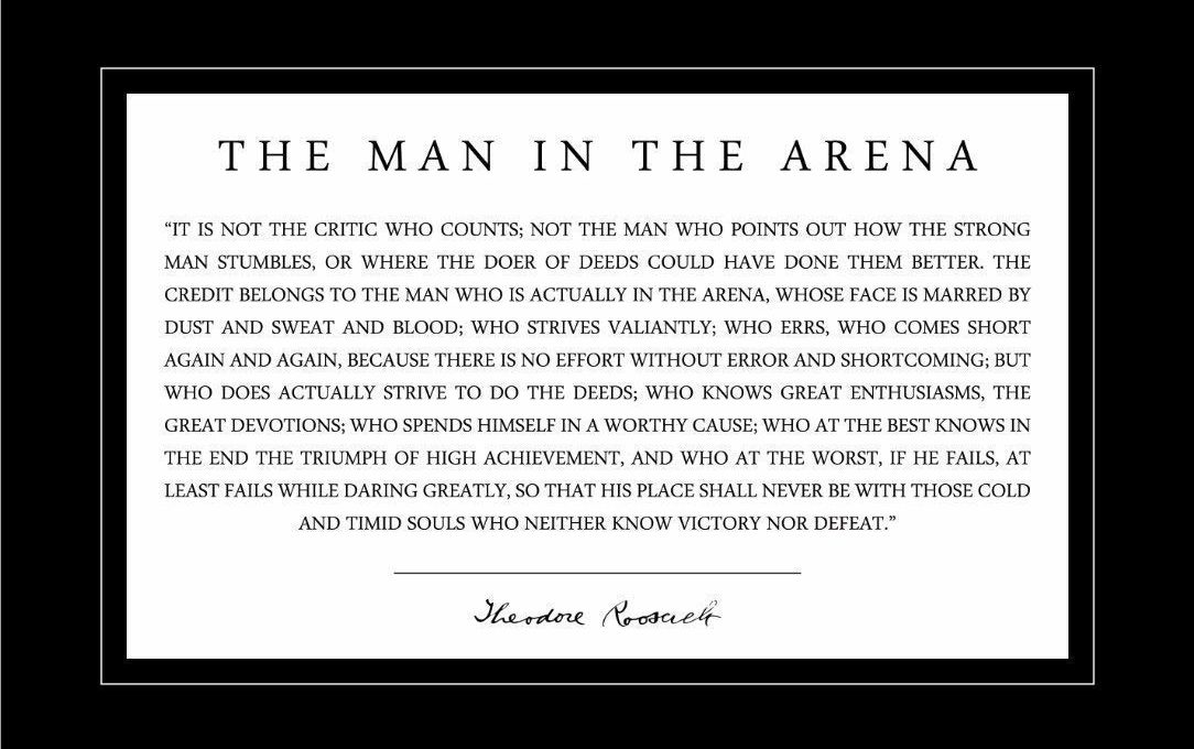The Man in The Arena